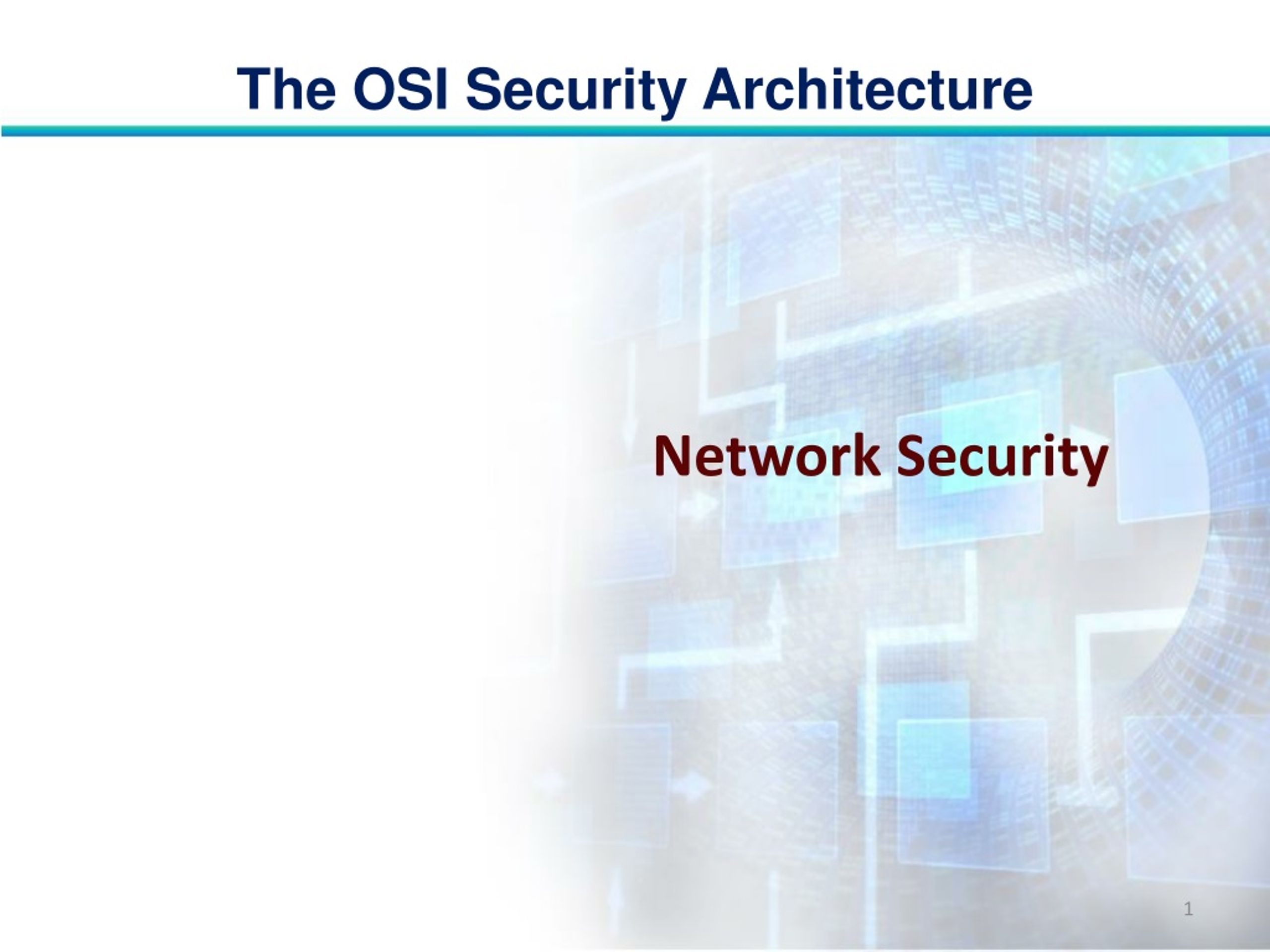 PPT - The OSI Security Architecture PowerPoint Presentation, free ...