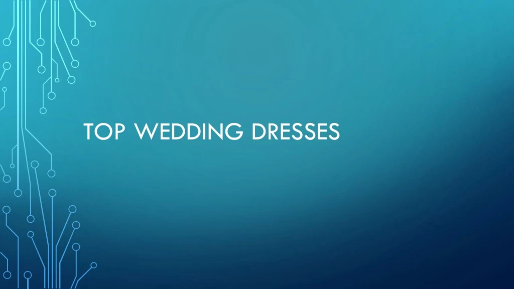 top wedding dresses n.