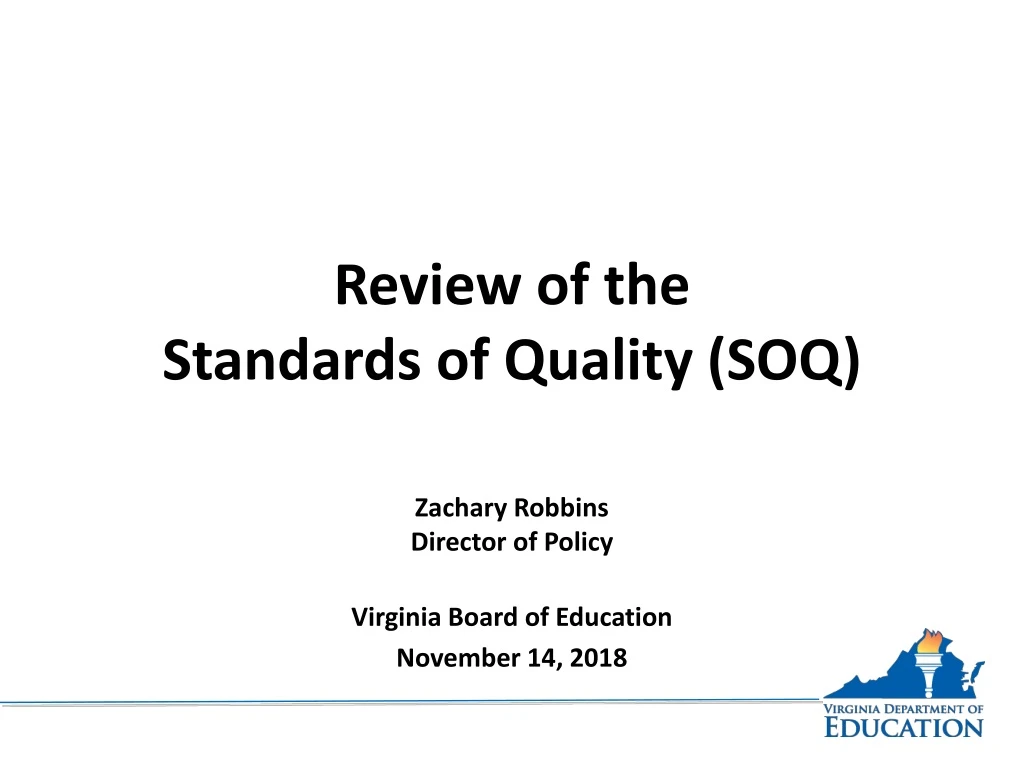 review of the standards of quality soq n.