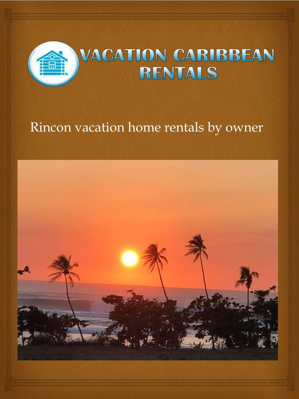 rincon vacation home rentals by owner n.