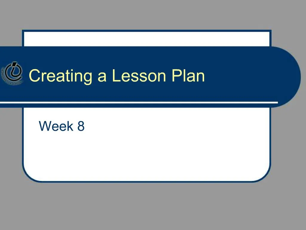 PPT - Creating a Lesson Plan PowerPoint Presentation, free download ...