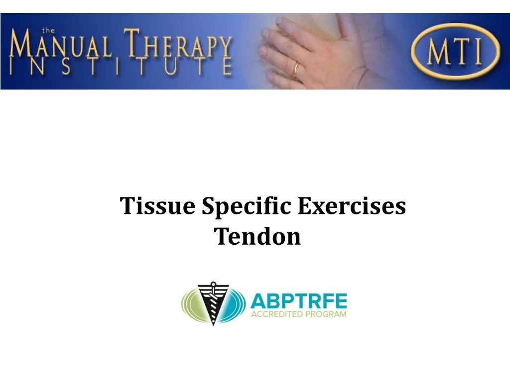 tissue specific exercises tendon n.
