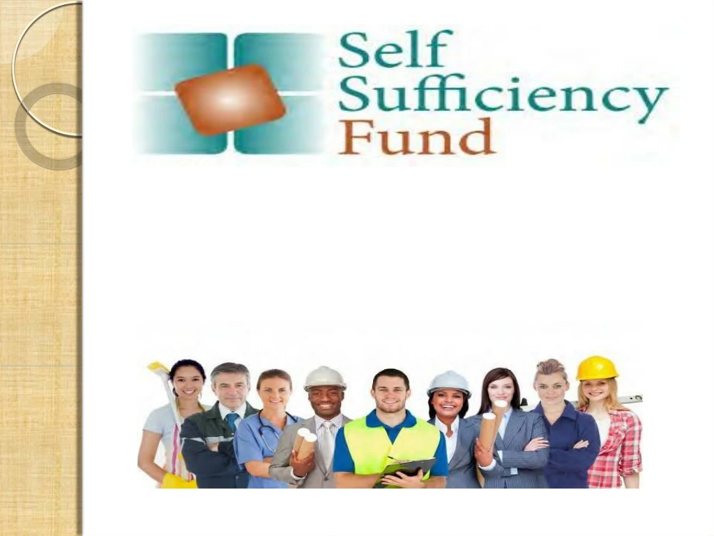 self sufficiency fund n.