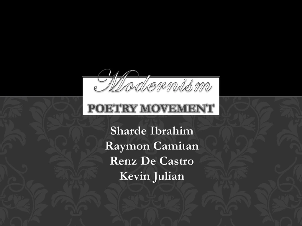 PPT - Modernism poetry movement PowerPoint Presentation, free download ...