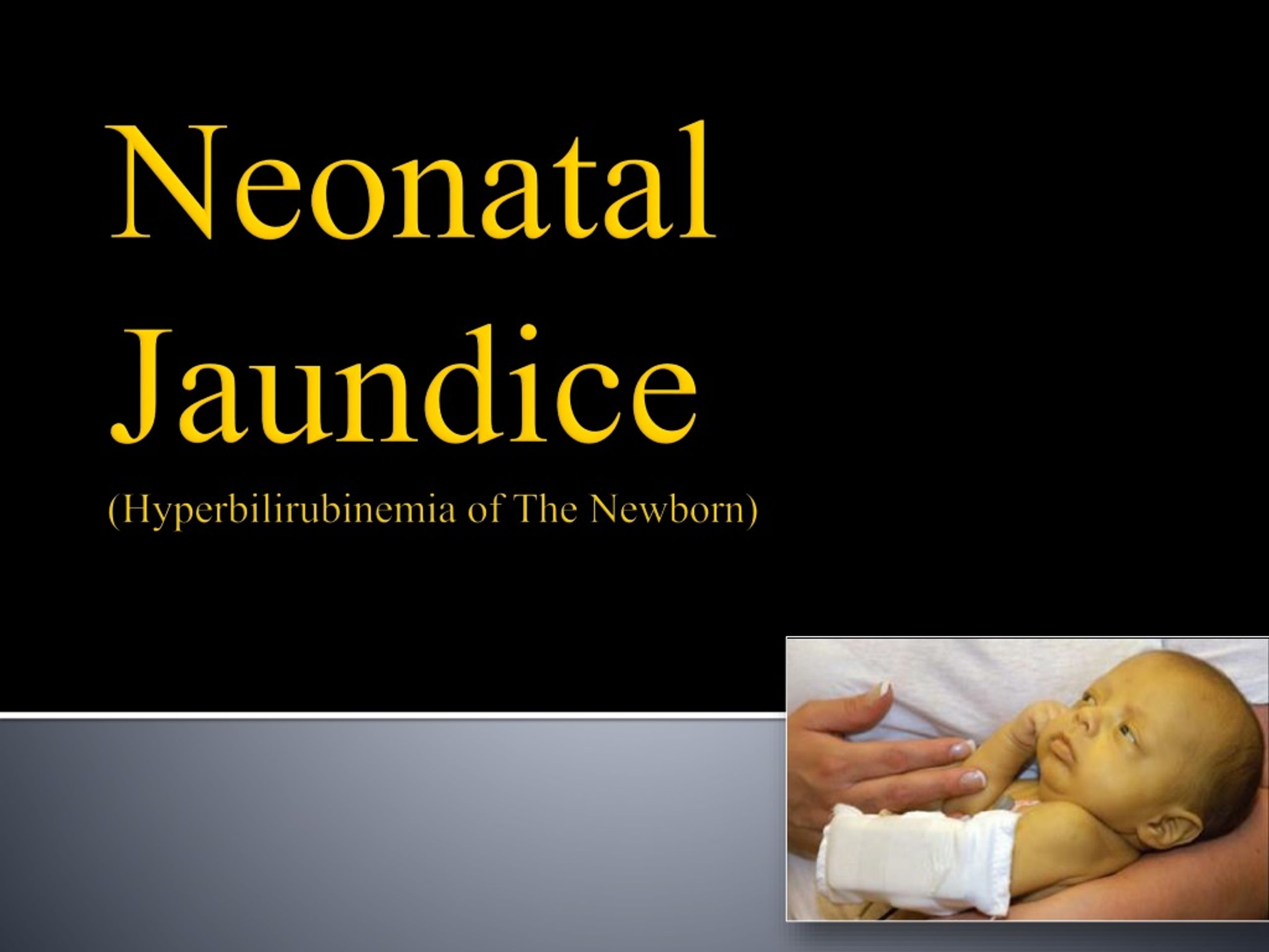 presentation of neonatal jaundice