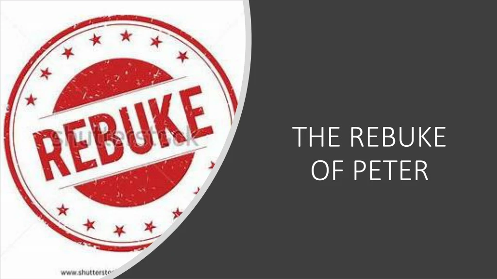 the rebuke of peter n.