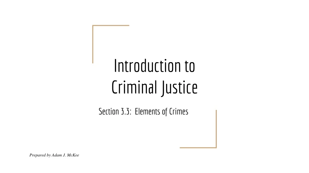 PPT - Introduction To Criminal Justice PowerPoint Presentation, Free ...