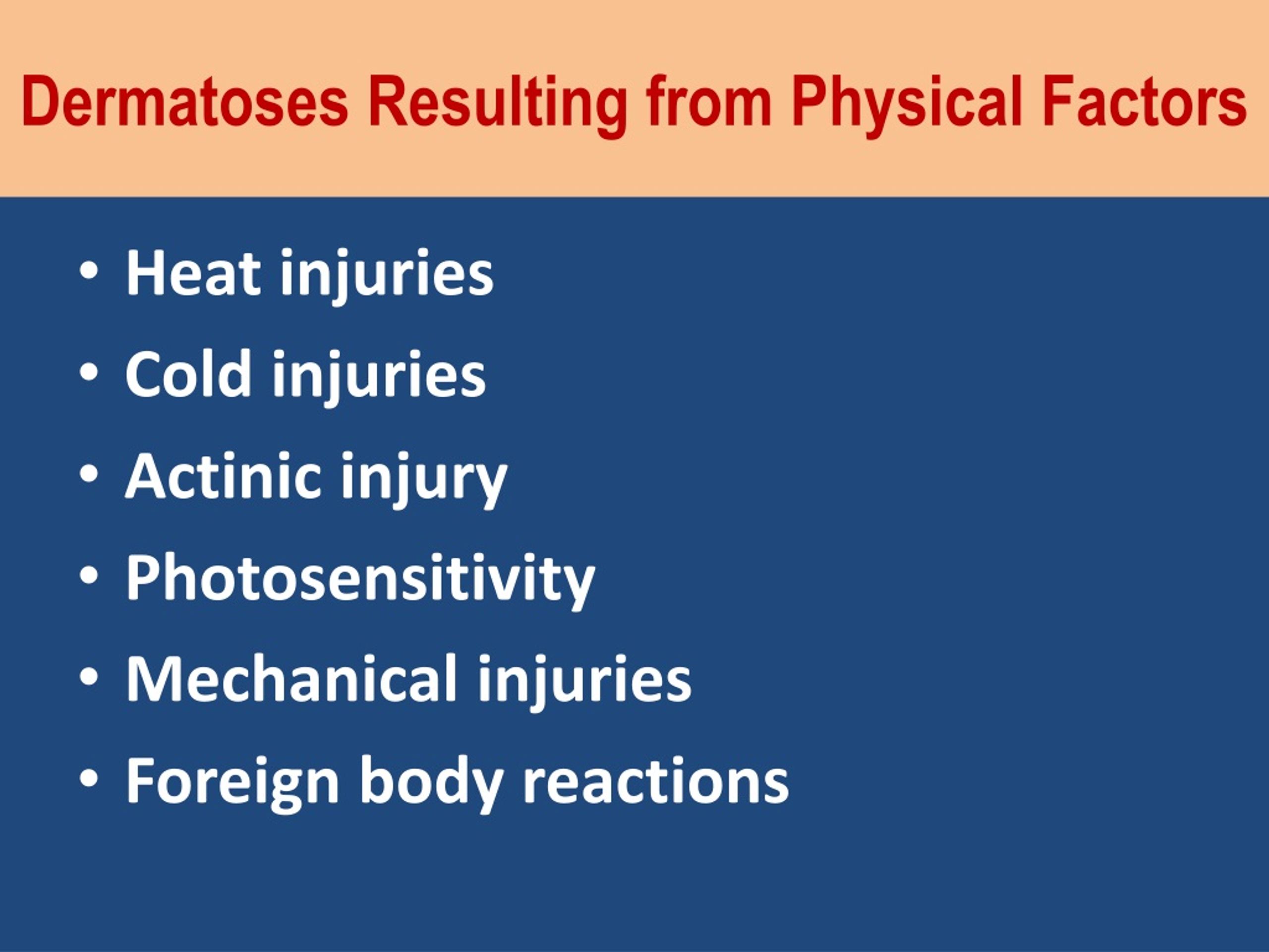 Ppt Dermatoses Resulting From Physical Factors Powerpoint