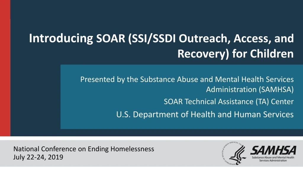 PPT - Introducing SOAR (SSI/SSDI Outreach, Access, and Recovery) for ...