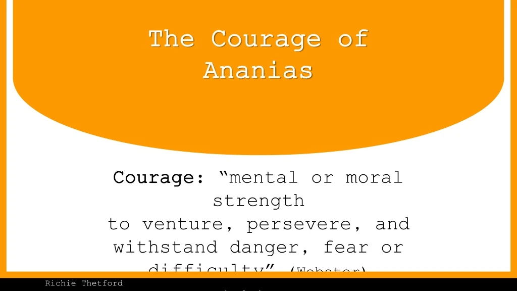 the courage of ananias n.