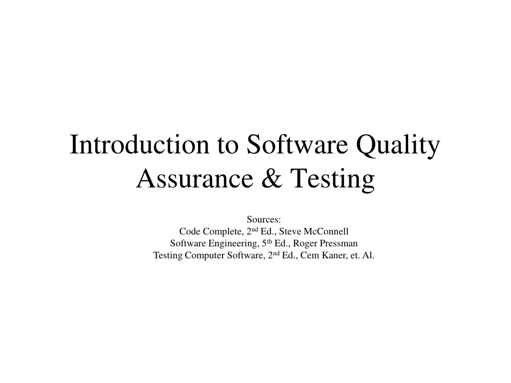 PPT Introduction to Software Quality Assurance & Testing PowerPoint