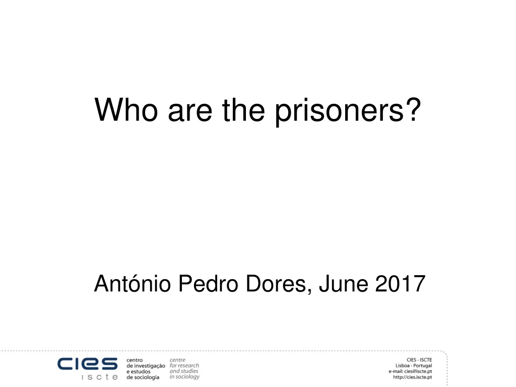 who are the prisoners n.