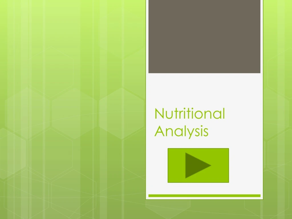 PPT - Nutritional Analysis PowerPoint Presentation, free download - ID ...