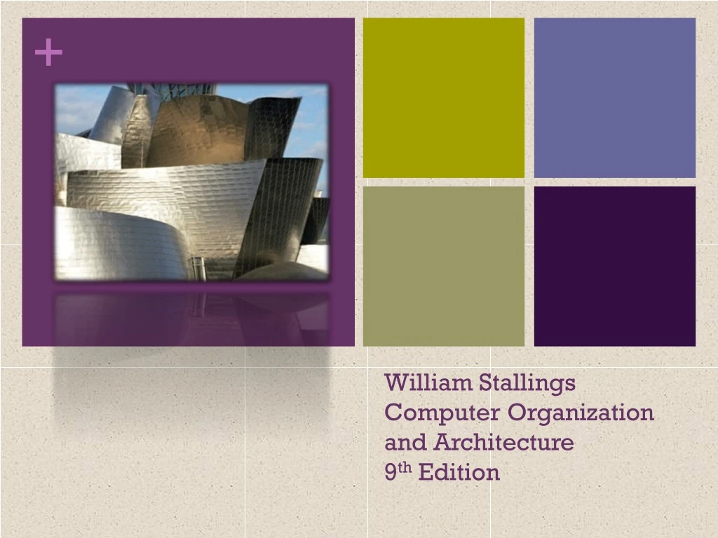 PPT - William Stallings Computer Organization and ...