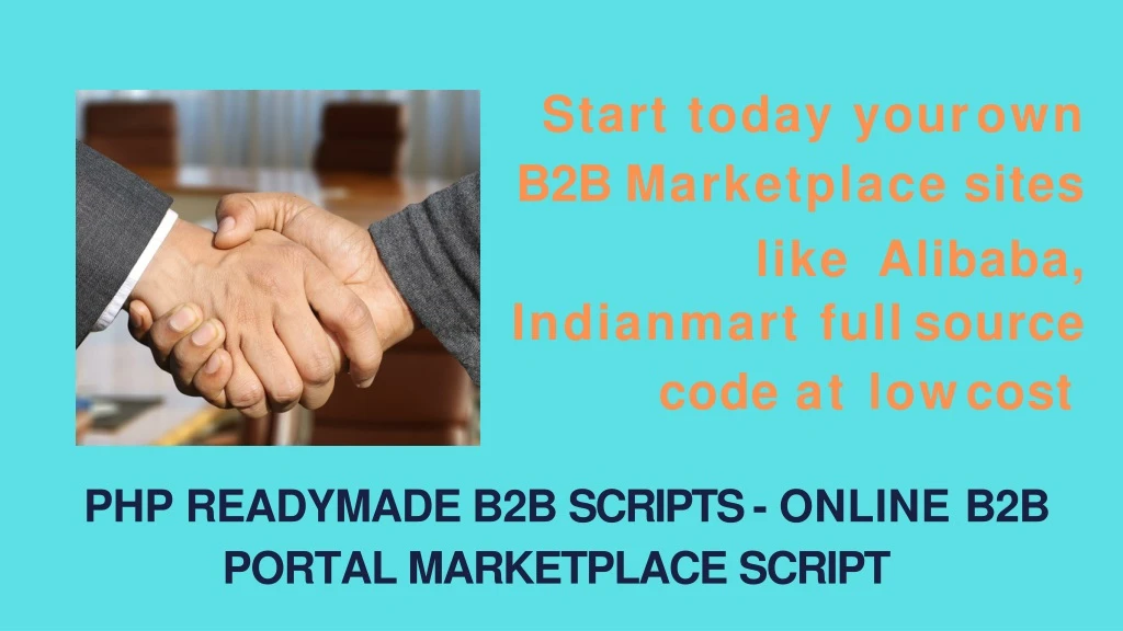 start today your own b2b marketplace sites like alibaba n.