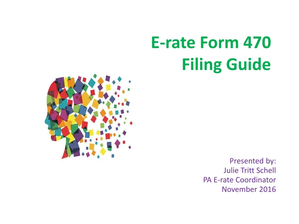 PPT Erate Form 470 Filing Guide PowerPoint Presentation, free