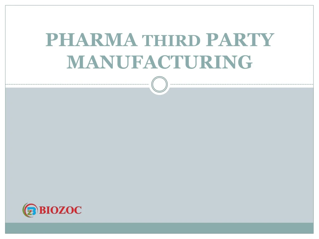 pharma third party manufacturing n.