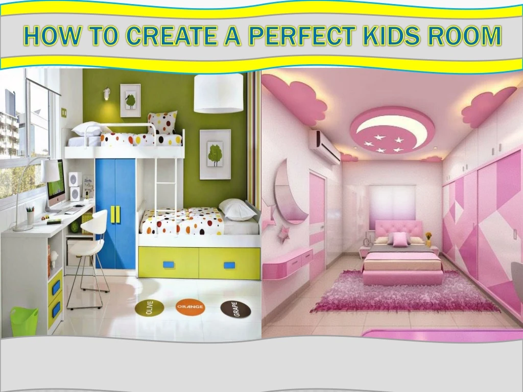 how t0 create a perfect kids room n.