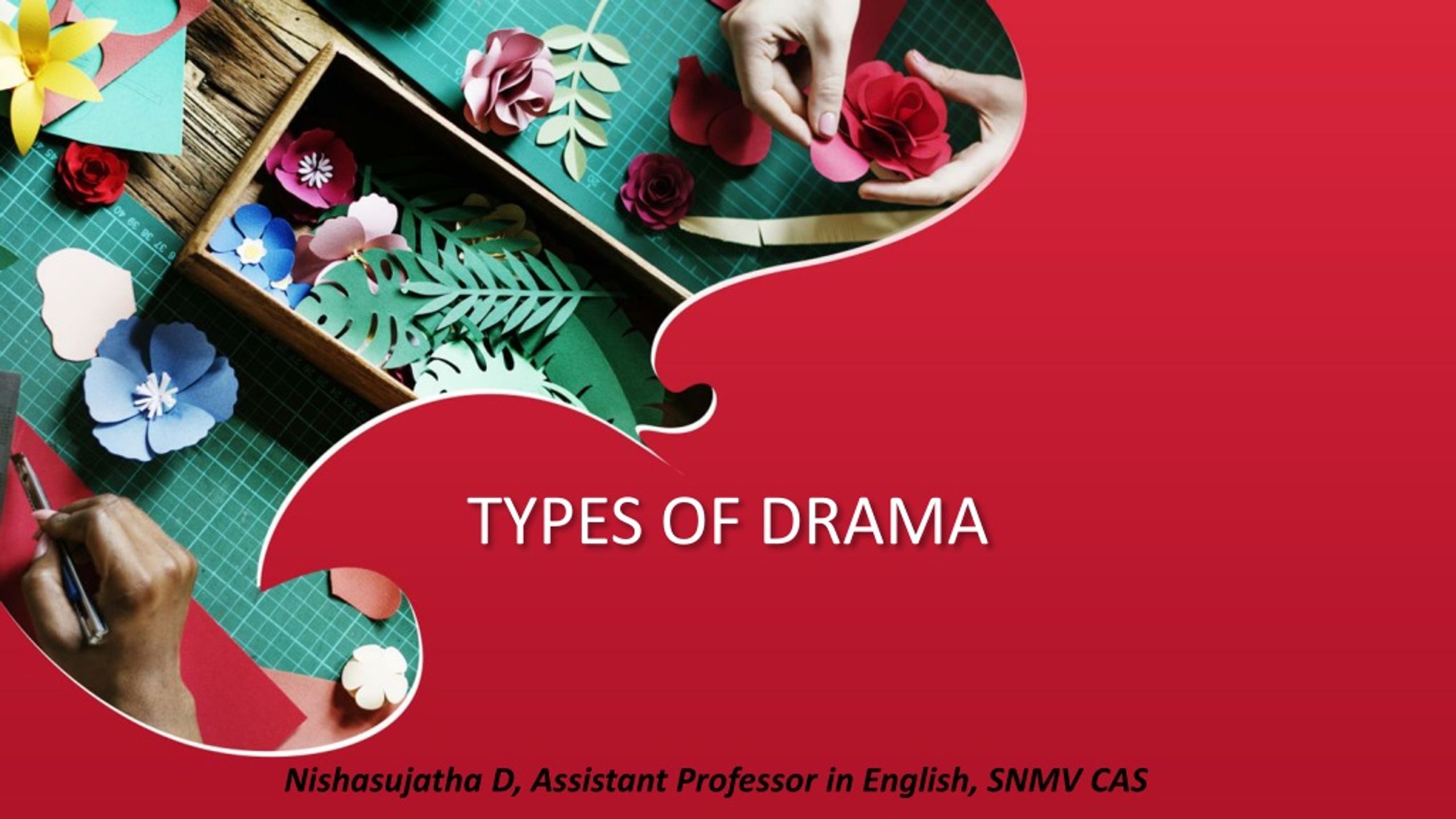 types of drama presentation