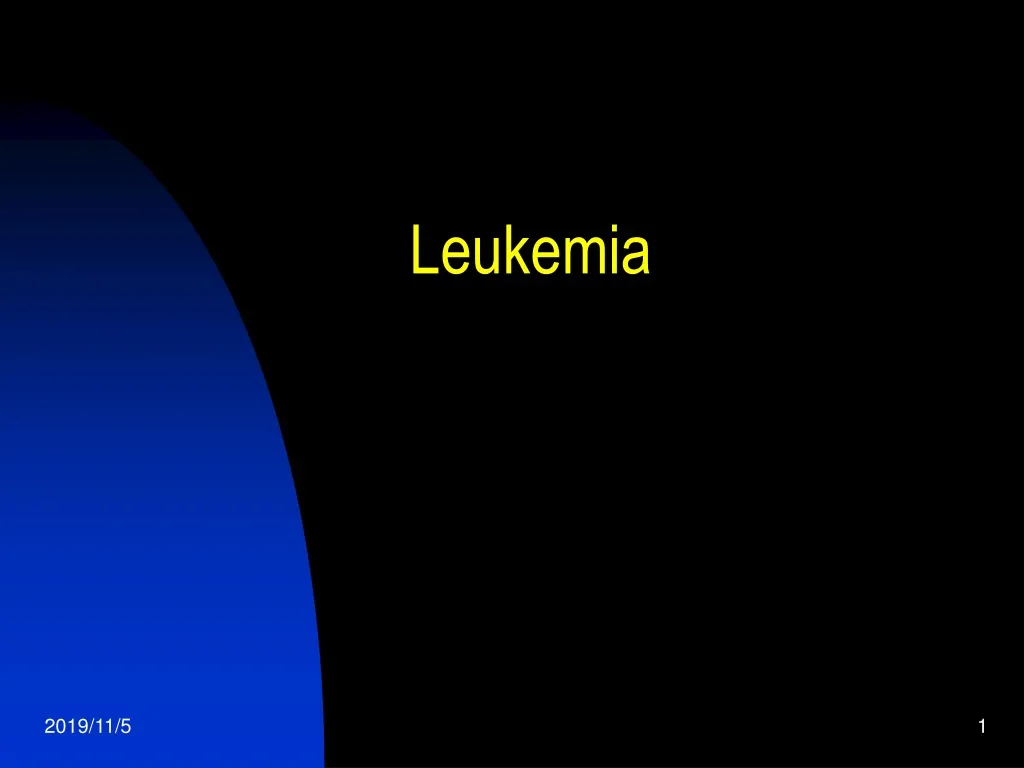 Ppt Leukemia Powerpoint Presentation Free Download Id 889750