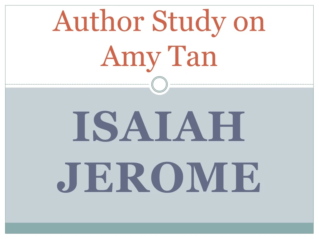 author study on amy tan n.