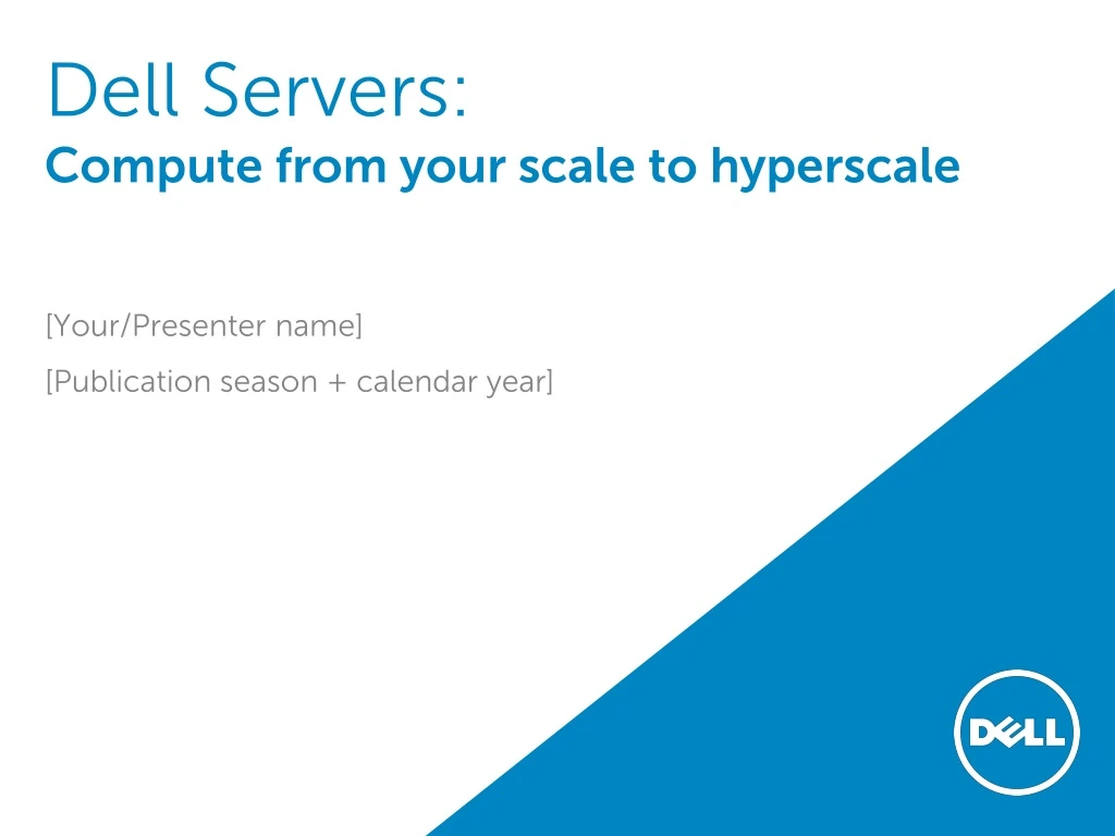 dell servers compute from your scale to hyperscale n.