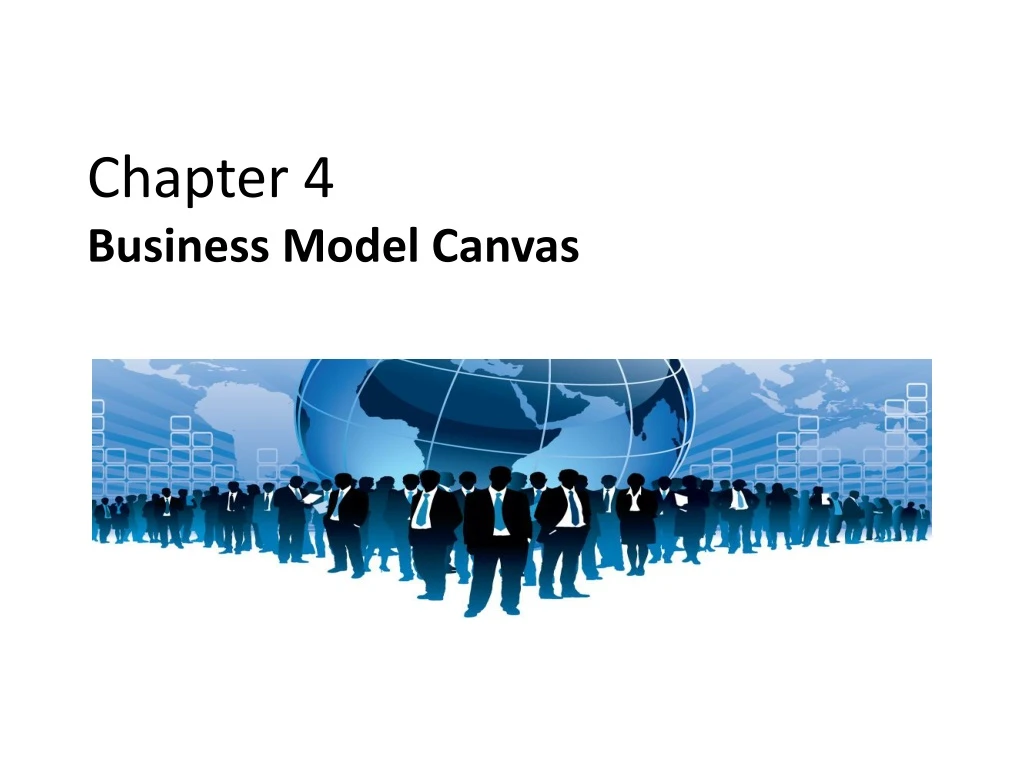 PPT - Chapter 4 Business Model Canvas PowerPoint Presentation, Free ...