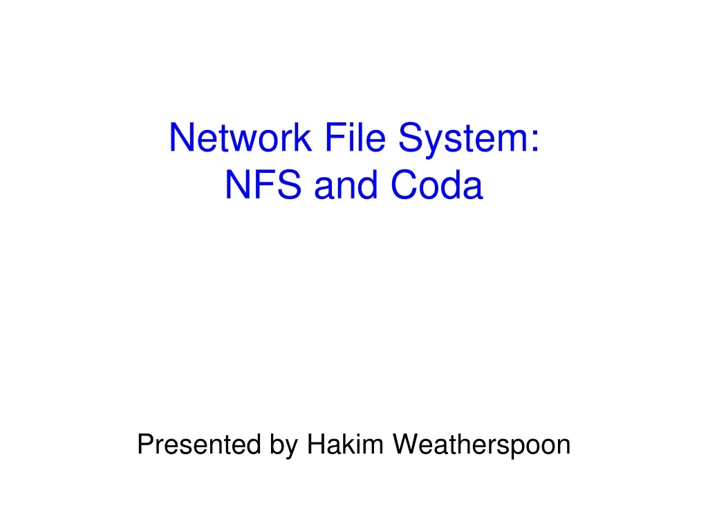 PPT Network File System NFS and Coda PowerPoint Presentation, free