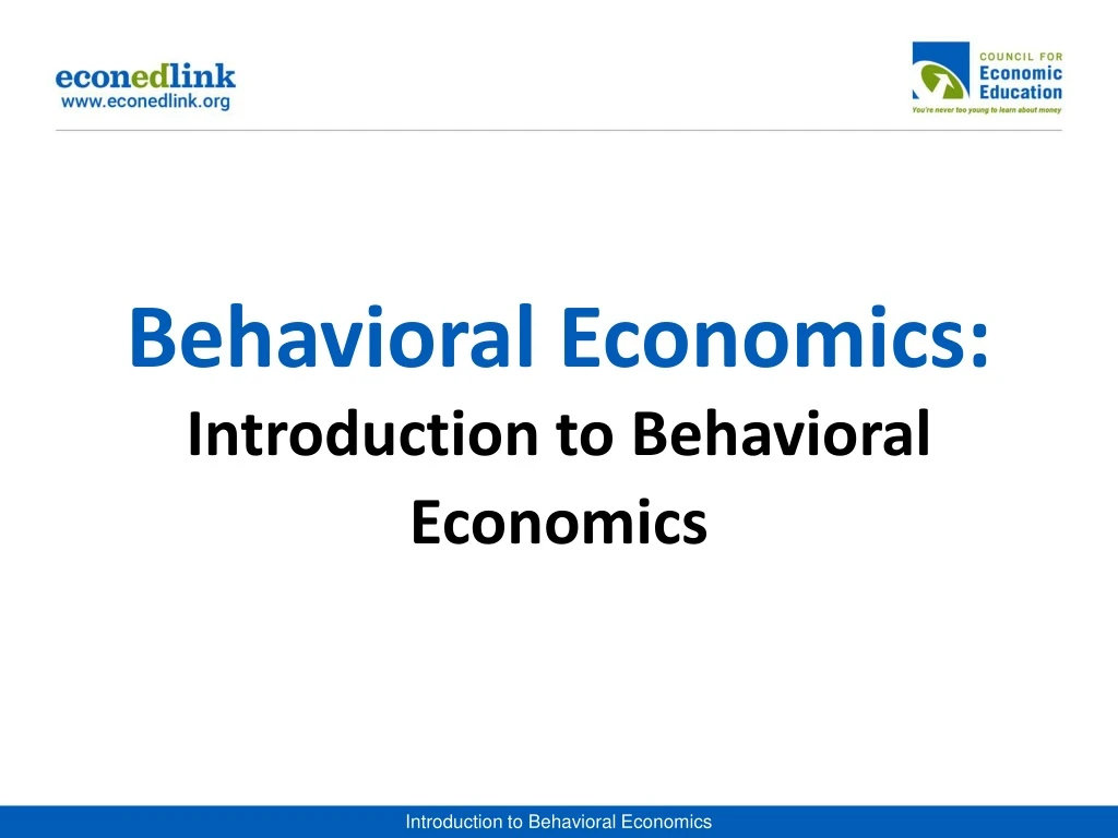 behavioral economics introduction to behavioral economics n.