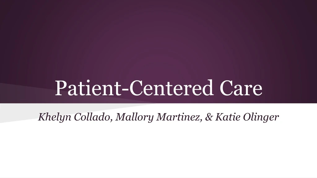 patient centered care n.