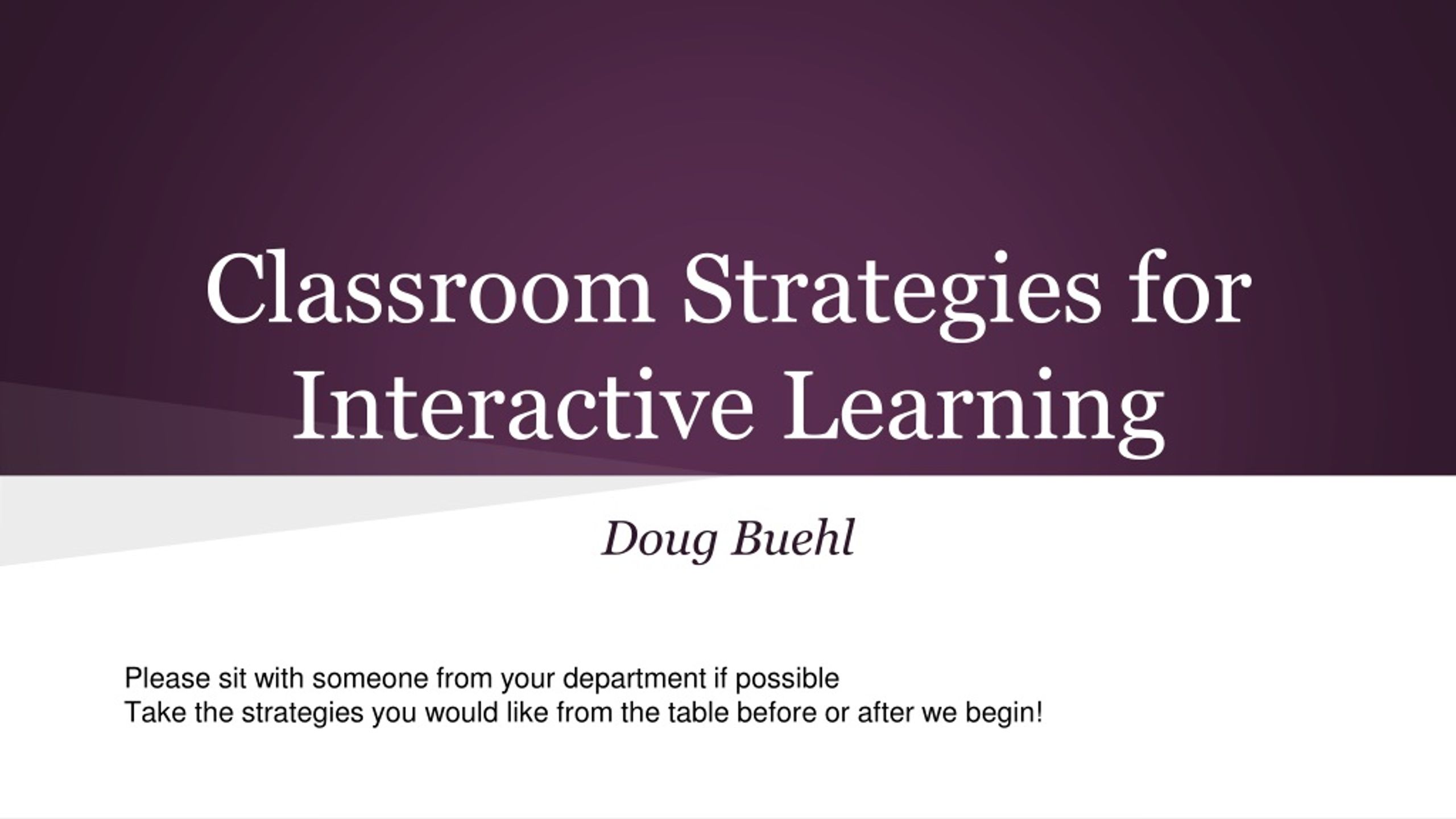 PPT - Classroom Strategies For Interactive Learning PowerPoint ...