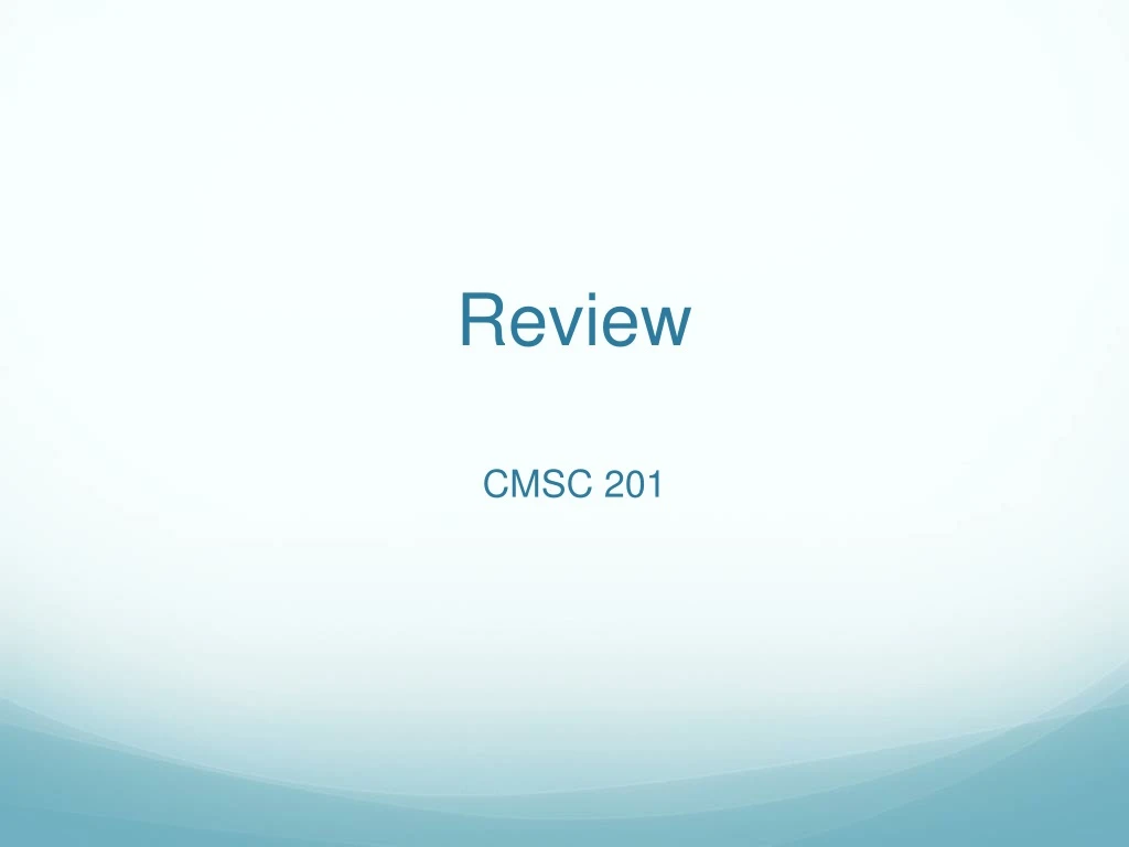 PPT Review CMSC 201 PowerPoint Presentation, free download ID8907618