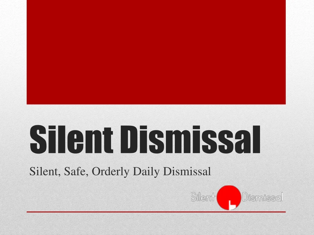 PPT Silent Dismissal PowerPoint Presentation Free Download ID 8908546