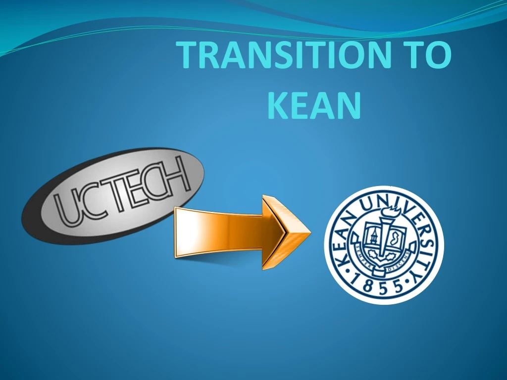 transition to kean n.