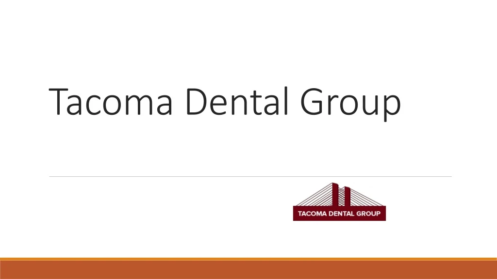 tacoma dental group n.