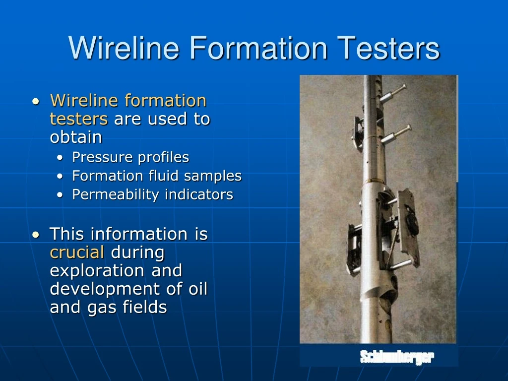 wireline formation testers n.