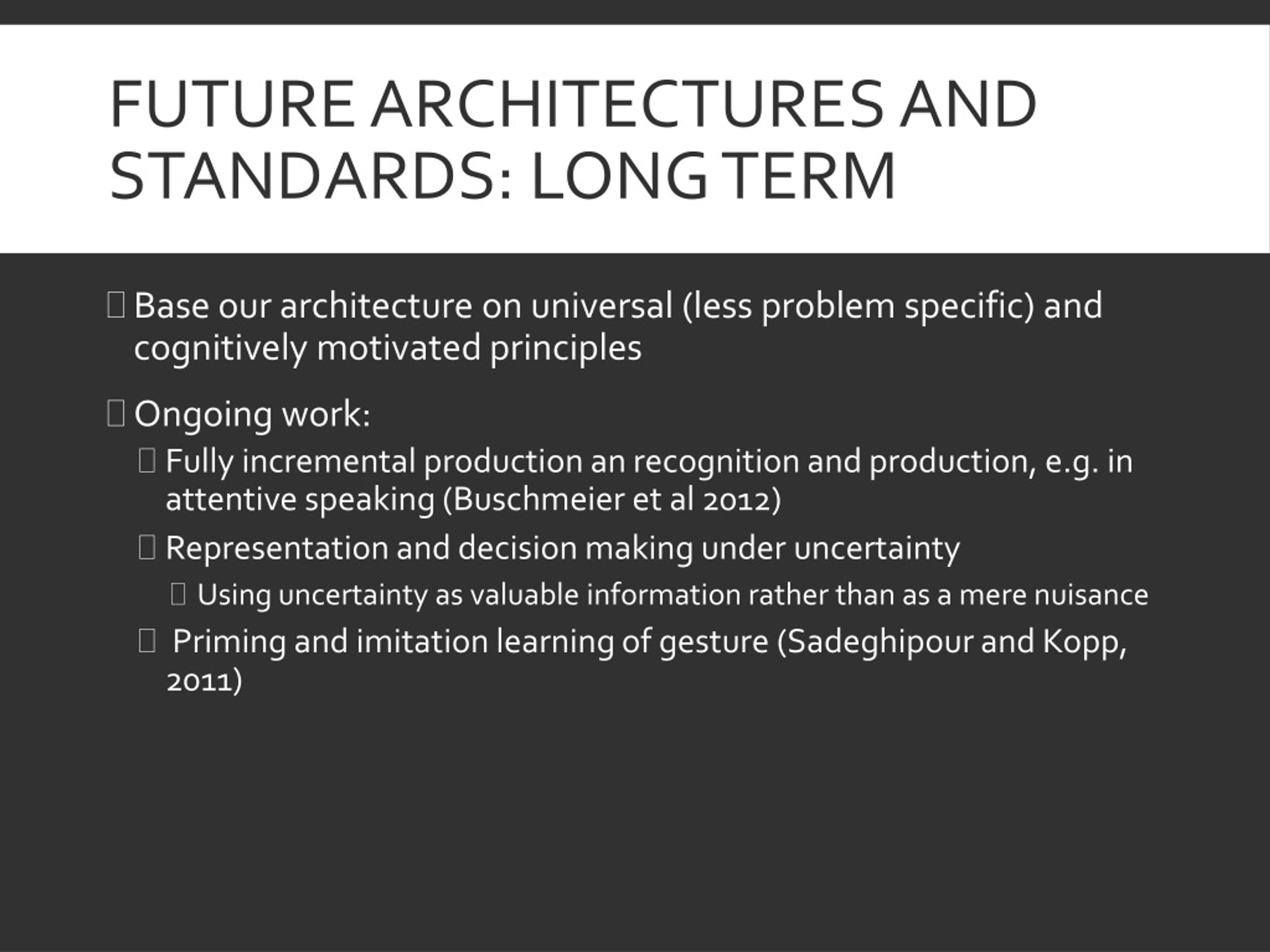 PPT - Architectures and Standards for IVAs at the Social Cognitive ...