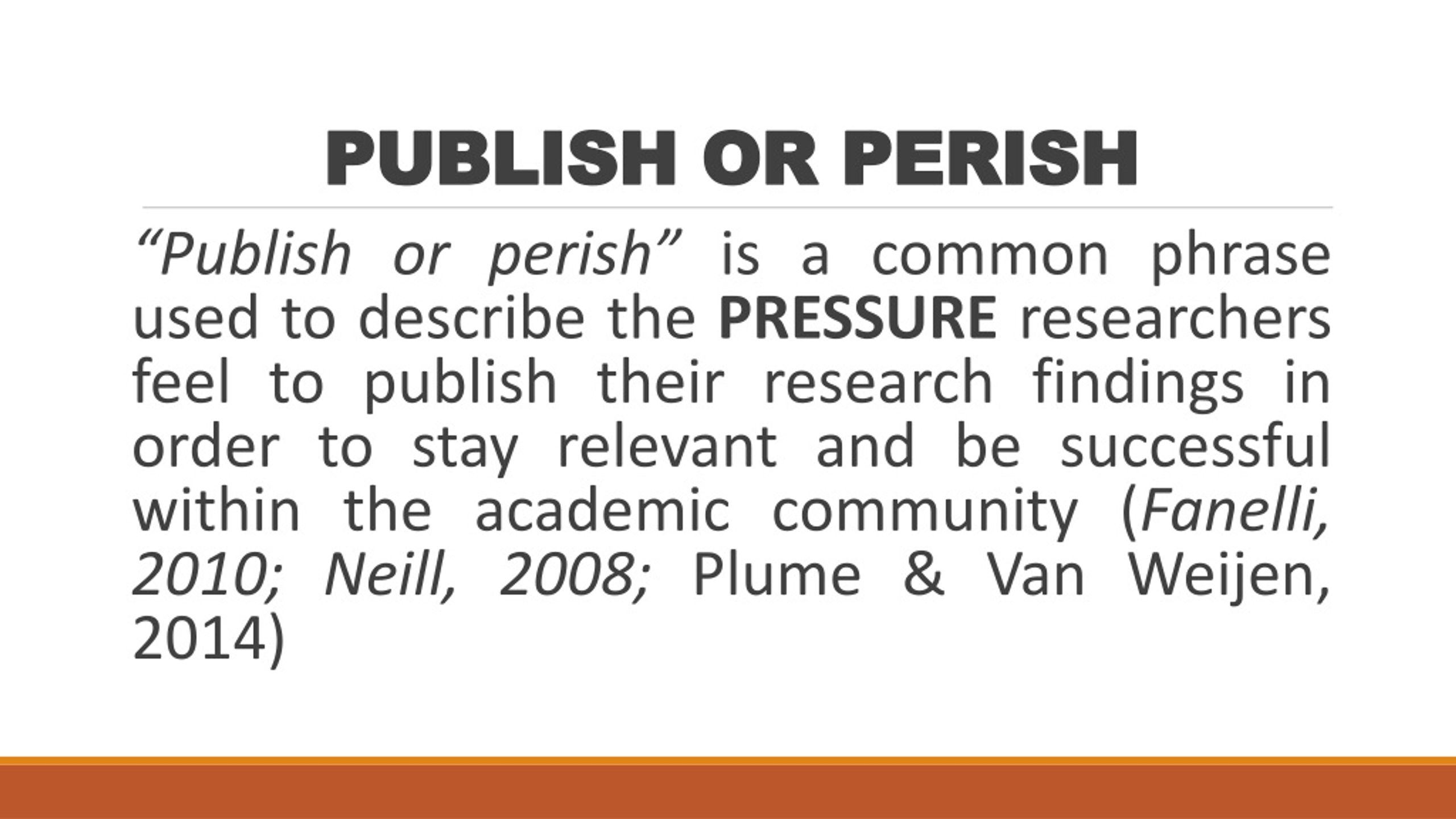 research on publish or perish