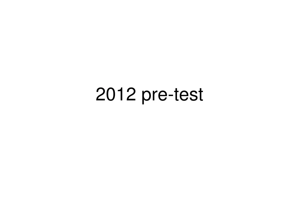 2012 pre test n.