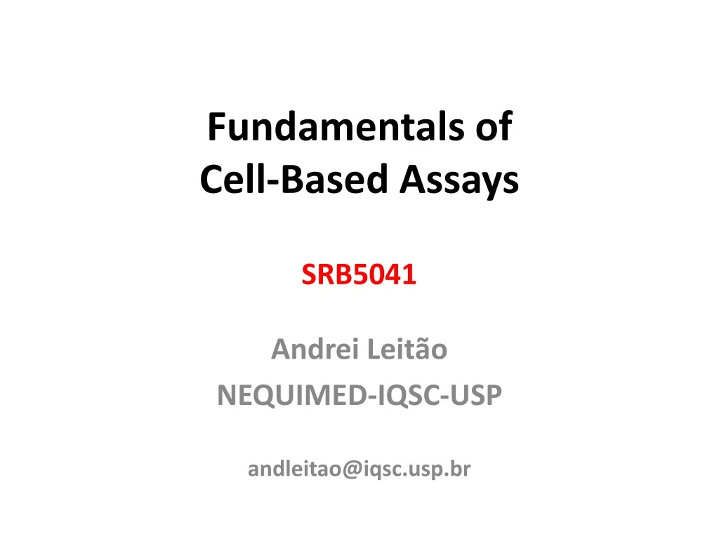 fundamentals of cell based assays n.
