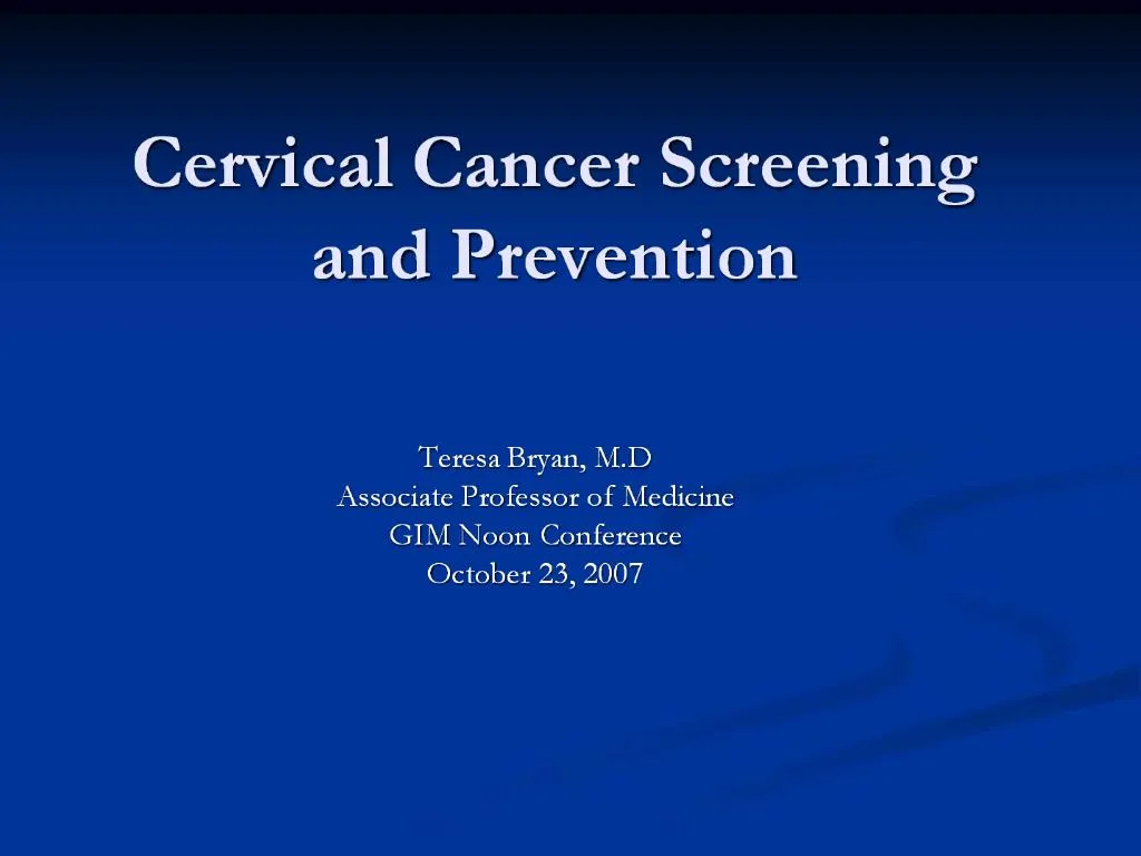 PPT - Cervical Cancer Screening and Prevention PowerPoint Presentation ...