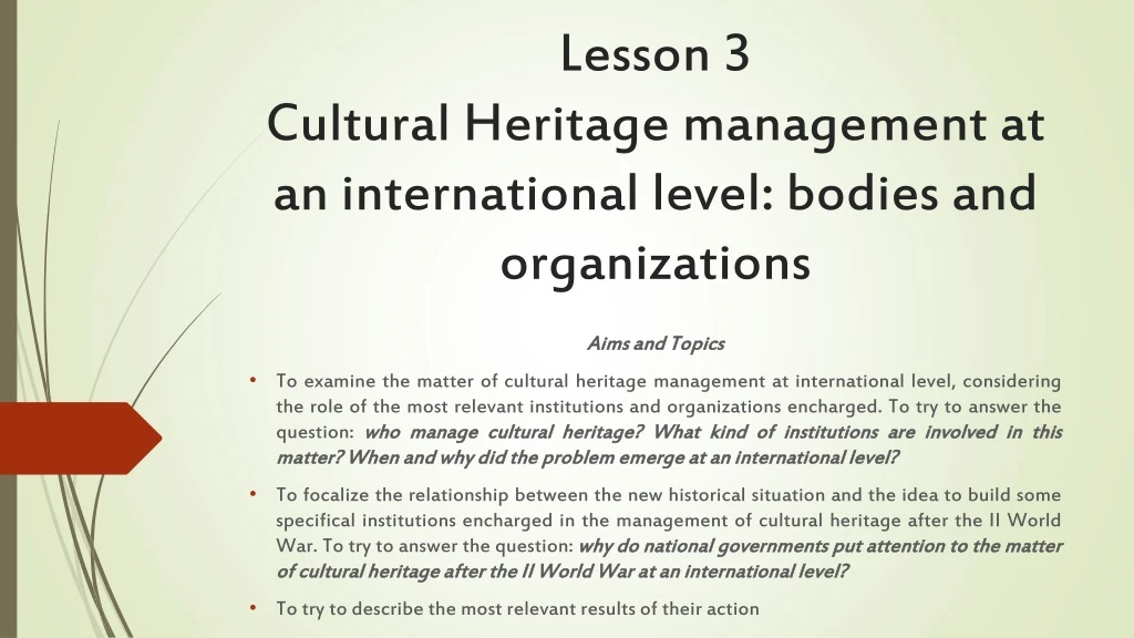 PPT - Lesson 3 Cultural Heritage Management At An International Level ...