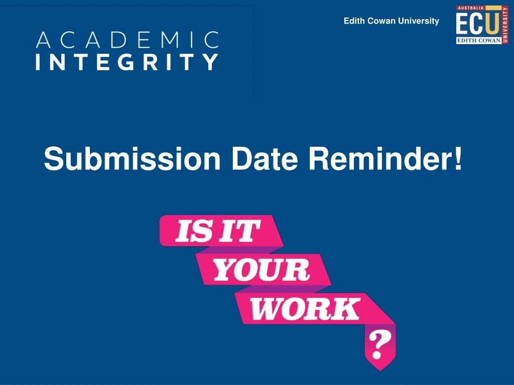 PPT - Submission Date Reminder! PowerPoint Presentation, free download ...