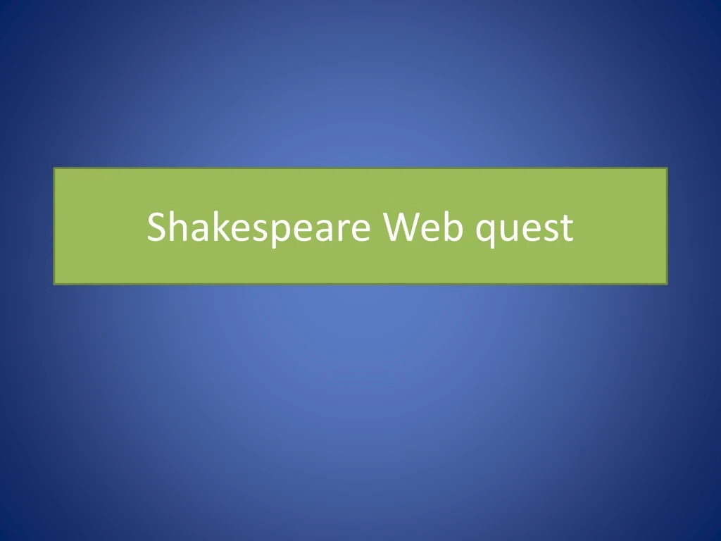 shakespeare web quest n.