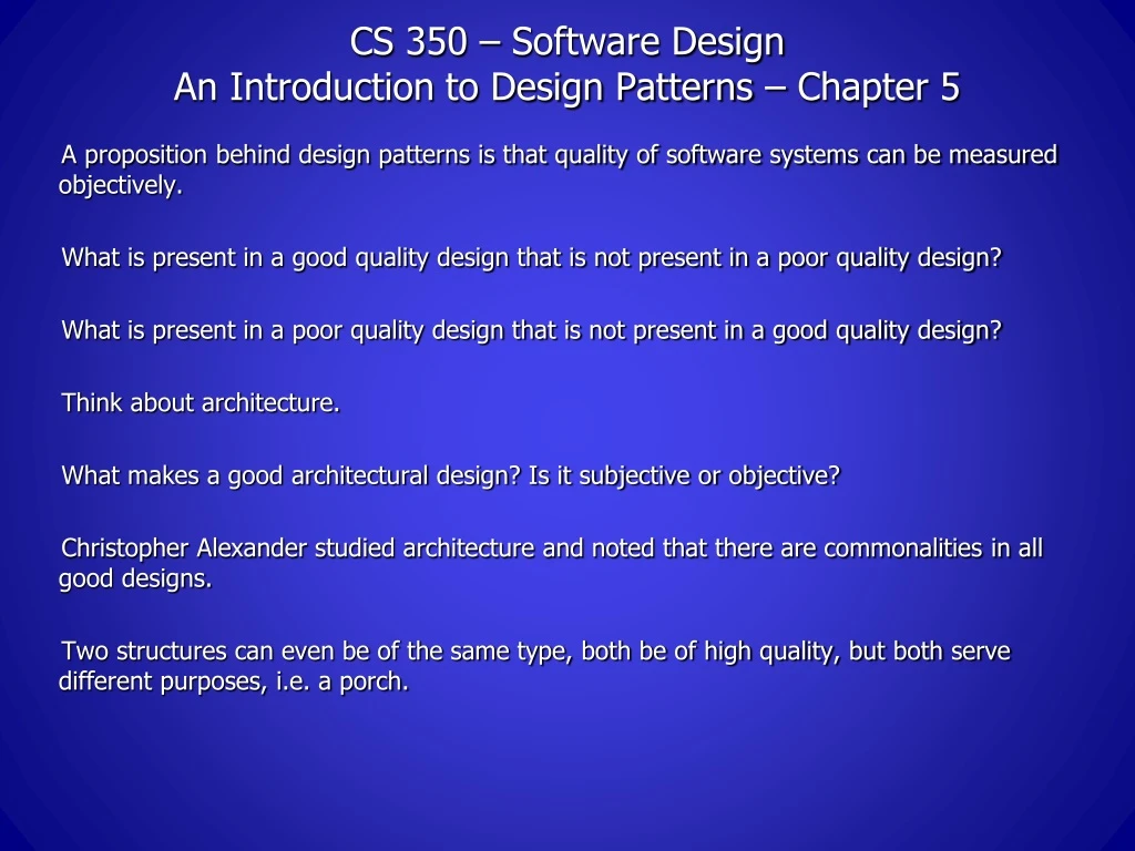 cs 350 software design an introduction to design patterns chapter 5 n.