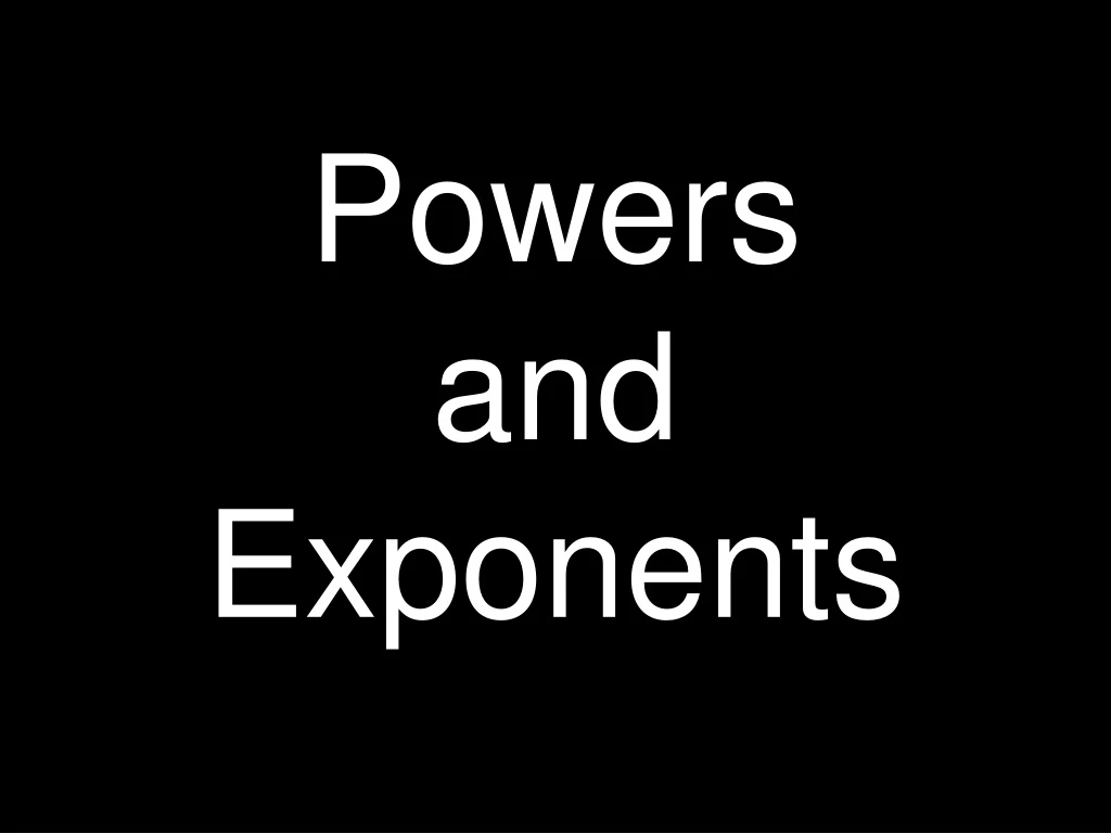 powers and exponents n.