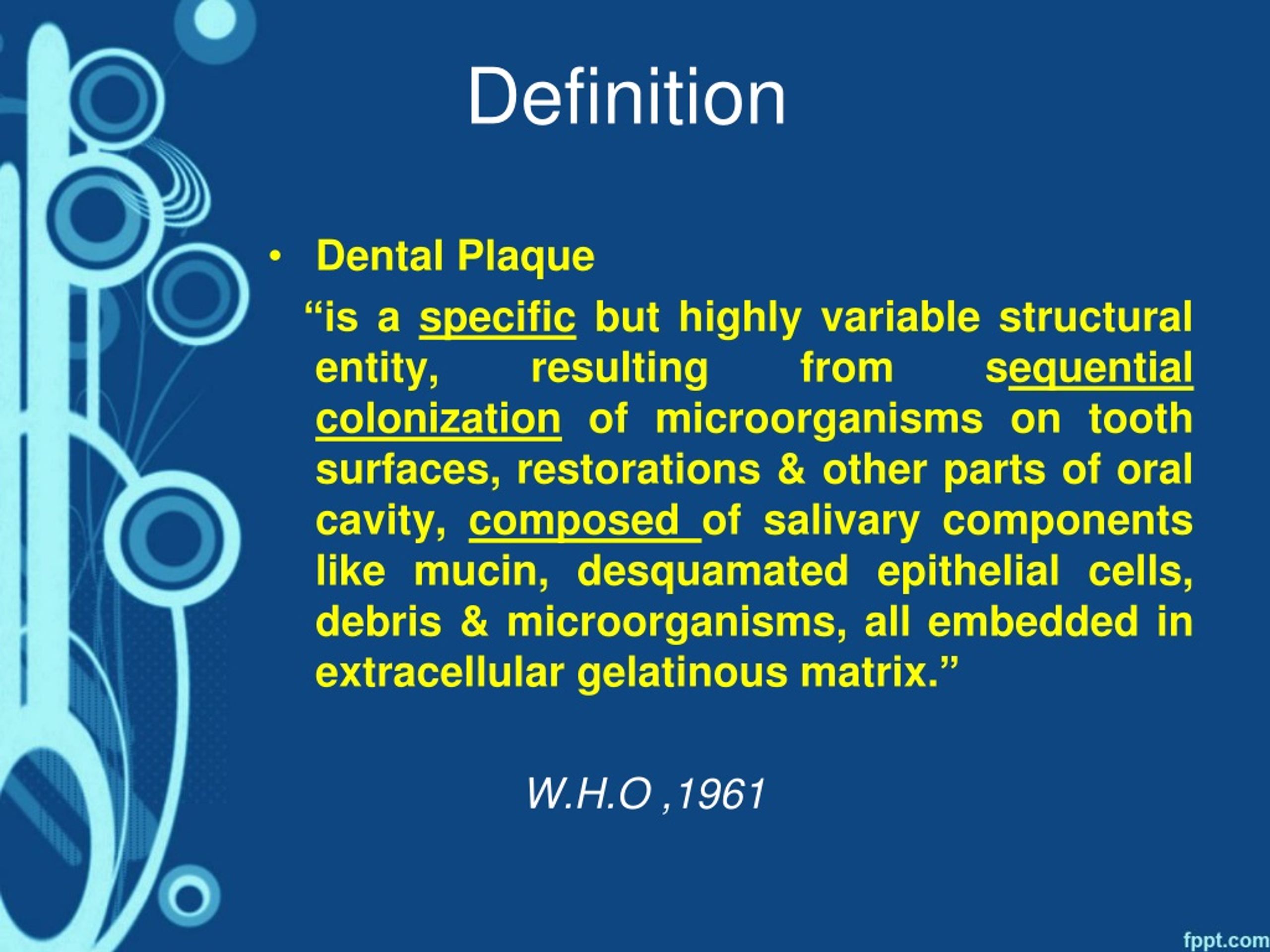 PPT - DENTAL PLAQUE PowerPoint Presentation, free download - ID:8924515