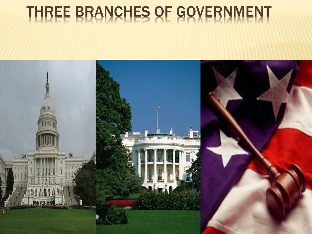 PPT - Three Branches of Government PowerPoint Presentation, free ...