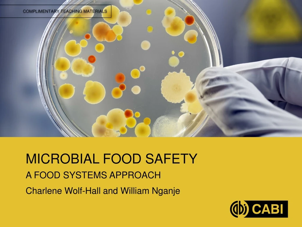 PPT - MICROBIAL FOOD SAFETY A FOOD SYSTEMS APPROACH PowerPoint ...