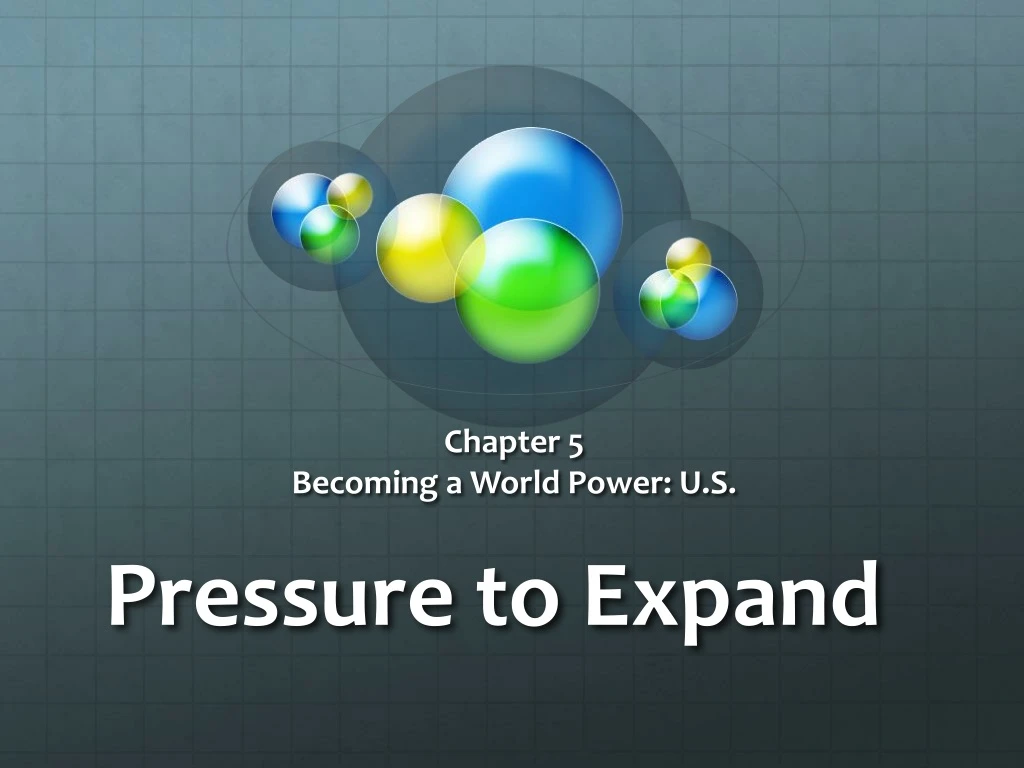 pressure to expand n.